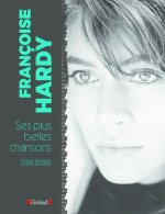 Les plus belles chansons de Françoise Hardy