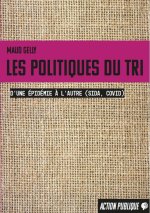 Les politiques du tri