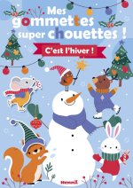 Mes gommettes super chouettes ! C'est Noël ! (Père Noël et sapin)