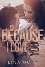 Because I Love You