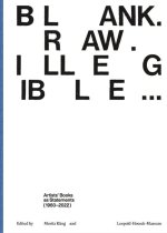 Blank Raw Illegible Artists' Books as Statements (1960-2022) /anglais
