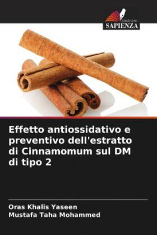 Effetto antiossidativo e preventivo dell'estratto di Cinnamomum sul DM di tipo 2