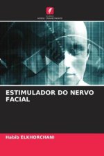 ESTIMULADOR DO NERVO FACIAL