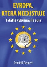 Evropa, která neexistuje