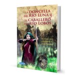 la doncella del río luna y el caballero de río de lobos