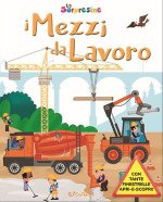 mezzi da lavoro. Le sorpresine
