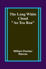 The Long White Cloud: 