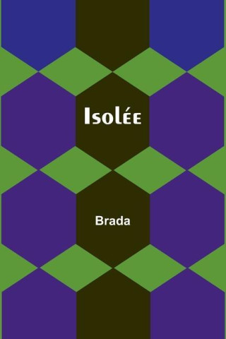 Isolée