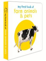 My First Book of Farm Animals & Pets: First Board Book