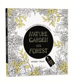 Nature, Garden and Forest: Colouring Books for Adults with Tear Out Sheets