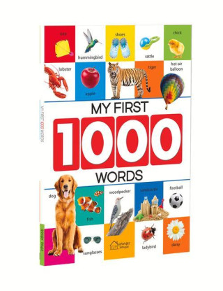 My First 1000 Words: Early Learning Picture Book to Learn Alphabet, Numbers, Shapes and Colours, Transport, Birds and Animals, Professions,