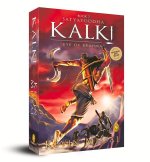 Satyayoddha Kalki: Eye of Brahma, Book 2