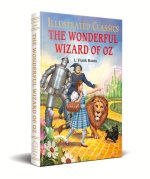 The Wonderful Wizard of Oz: Llustrated Abridged Children Classic English Novel with Review Questions (Hardback)