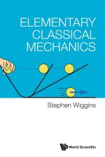 Elementary Classical Mechanics