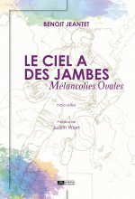 Le ciel a des jambes