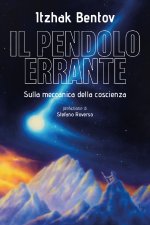 pendolo errante. Sulla meccanica della coscienza