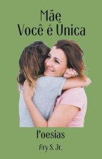 M?e Voc? é Única Poesia