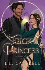 Tricky Princess - Tricky Magic Book 2