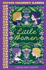Oxford Children's Classics: Little Women  (Paperback)