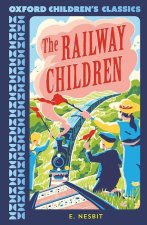 Oxford Children's Classics: The Railway Children  (Paperback)