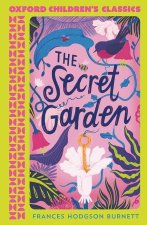 Oxford Children's Classics: The Secret Garden  (Paperback)