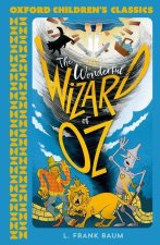 Oxford Children's Classics: The Wonderful Wizard of Oz (Paperback)