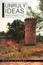 Unruly Ideas – A History of Kitawala in Congo