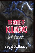 THE BATTLE OF KULIKOVO