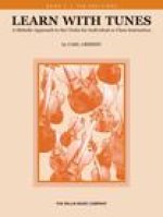 Learn with Tunes - Book 3: A Melodic Approach to the Violin