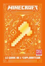 MINECRAFT, LE GUIDE DE L'EXPLORATEUR