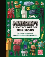 MINECRAFT - LE GUIDE DES MOBS (TP)