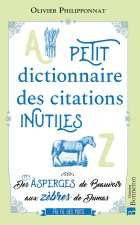 Petit dictionnaire des citations inutiles