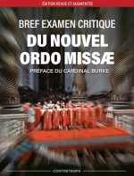 Bref examen critique du nouvel ordo missae - Tome 2
