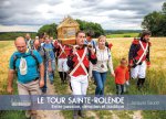 Le tour de Sainte-Rolende