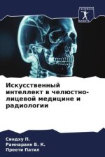 Iskusstwennyj intellekt w chelüstno-licewoj medicine i radiologii