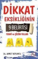 Dikkat Eksikliginin 9 Belirtisi