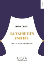 La valse des initiés