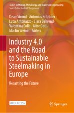 Industry 4.0 and the Road to Sustainable Steelmaking in Europe