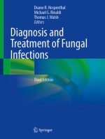 Diagnosis and Treatment of Fungal Infections