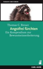 Angstfrei fürchten