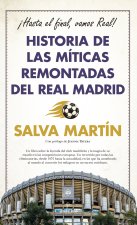 HISTORIA DE LAS MITICAS REMONTADAS DEL REAL MADRID