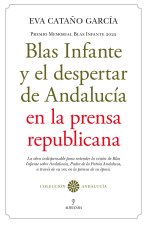 IMAGEN DE BLAS INFANTE Y EL ANDALUCISMO EN LA PRENSA DE LA I
