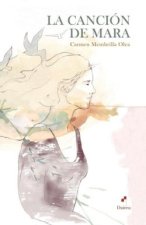 LA CANCION DE MARA