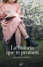La historia que te prometí