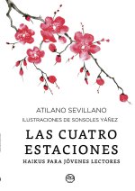 Las cuatro estaciones. Haikus para jóvenes lectores