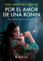Por el amor de una ronin