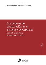 LOS DEBERES DE COLABORACION EN EL BLANQUEO DE CAPITALES