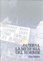 PATERNA LA MEMORIA DEL HORROR EVA MAÑEZ