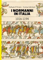 Normanni in Italia 1016-1194