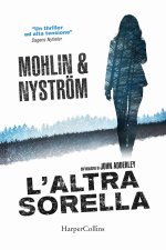 altra sorella. Un'indagine di John Adderley